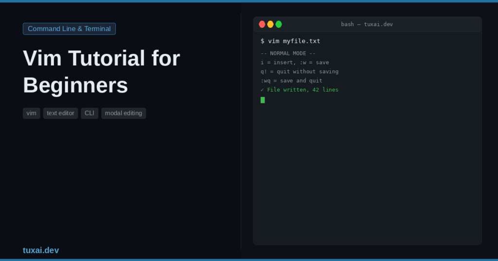 Vim Tutorial for Beginners: Learn Vim Step by Step